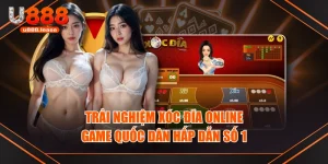 Trải Nghiệm Xóc Đĩa Online - Game “Quốc Dân” Hấp Dẫn Số 1